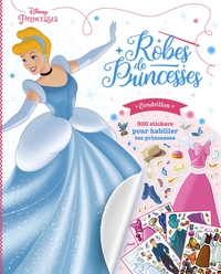 DISNEY PRINCESSES - Robes de Princesses - Cendrillon