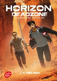 HORIZON - TOME 2 - DEADZONE