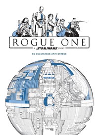 COLORIAGE STAR WARS ROGUE ONE