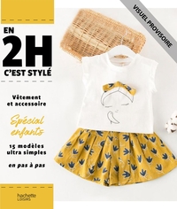 2H pour avoir du style - spécial enfants