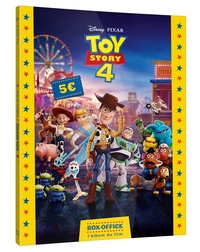TOY STORY 4 - BOX-OFFICE - L'ALBUM DU FILM - DISNEY PIXAR - .