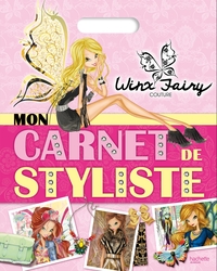 Winx Fairy Couture - Carnet de styliste