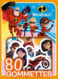 LES INDESTRUCTIBLES 2 - 80 Gommettes - Disney Pixar