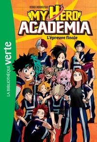 My Hero Academia 04 - L'épreuve finale