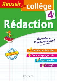 REUSSIR AU COLLEGE - REDACTION 4E