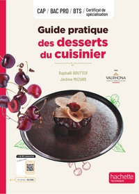Guide pratique des desserts du cuisinier - Livre élève - Éd. 2024