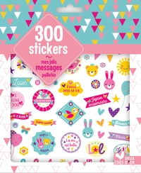 300 stickers mes jolis messages - pochette d'autocollants pailletés