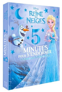 LA REINE DES NEIGES - 5 MINUTES POUR S'ENDORMIR - 12 HISTOIRES AVEC LA REINE DES NEIGES - DISNEY