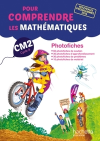 Pour comprendre les Maths CM2, Photofiches