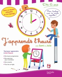 SAMI ET JULIE - J'APPRENDS L'HEURE - DES 6 ANS