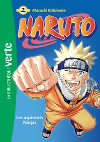 NARUTO - T02 - NARUTO 02 NED 2018 - LES ASPIRANTS NINJAS