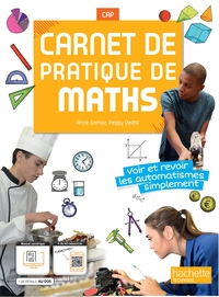 Carnet de pratique de Maths CAP, Livre-Cahier de l'élève
