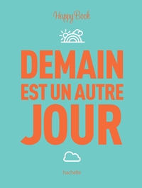 DEMAIN EST UN AUTRE JOUR
