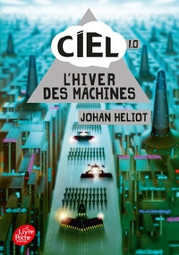 CIEL - TOME 1 - L'HIVER DES MACHINES