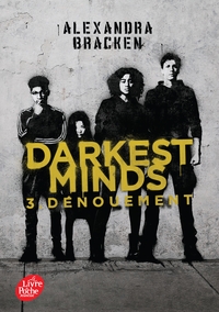 DARKEST MINDS- TOME 3 AVEC AFFICHE DU FILM EN COUVERTURE