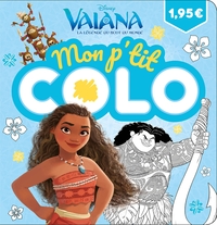 VAIANA - Mon P'tit Colo - Disney