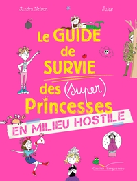 Le guide de survie des princesses