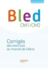 Bled, Grammaire, Orthographe, Conjugaison CM1/CM2, Corrigés du manuel