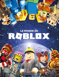 ROBLOX - Le monde de Roblox