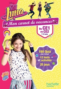 Mon carnet de vacances Soy Luna du CE1 au CE2