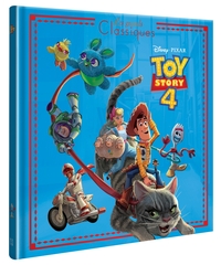 TOY STORY 4 - LES GRANDS CLASSIQUES - L'HISTOIRE DU FILM - DISNEY PIXAR - .