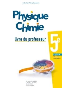 Physique Chimie, Dulaurans 5e, Livre du professeur