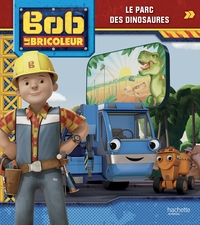 Bob le bricoleur - Le parc des dinosaures