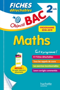 OBJECTIF BAC FICHES DETACHABLES MATHS 2NDE