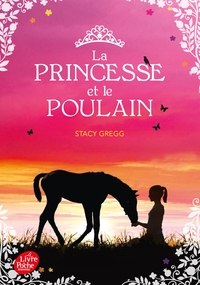 LA PRINCESSE ET LE POULAIN