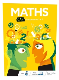 Mathématiques CAP Groupements 1 et 2, Livre de l'élève