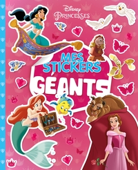 DISNEY PRINCESSES - Mes Stickers Géants