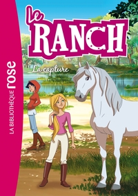 Le Ranch 29 - La Capture