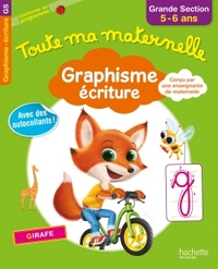 TOUTE MA MATERNELLE GRAPHISME ECRITURE GS