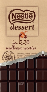 LES MEILLEURES RECETTES NESTLE - NOUVELLE EDITION