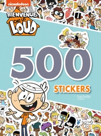 Bienvenue chez les Loud - 500 stickers
