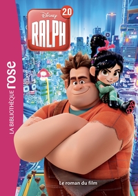 BIBLIOTHEQUE DISNEY RALPH 2 - LE ROMAN DU FILM