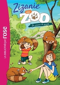 ZIZANIE AU ZOO - T03 - ZIZANIE AU ZOO 03 - UN AMOUR DE PANDA