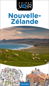 GUIDE VOIR NOUVELLE-ZELANDE