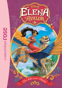 Elena d'Avalor 03 - Un défi pour Skylar