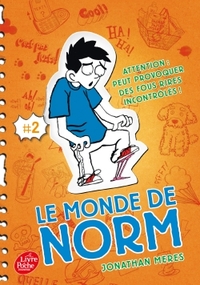 LE MONDE DE NORM - TOME 2 - ATTENTION : PEUT PROVOQUER DES FOUS RIRES INCONTROLES !