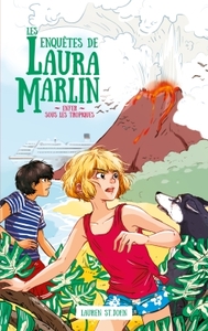 LES ENQUETES DE LAURA MARLIN - TOME 2 - ENFER SOUS LES TROPIQUES