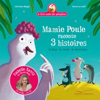 MAMIE POULE RACONTE - 3 HISTOIRES - LIVRE CD - LE LOUP LA VACHE LE PARESSEUX