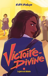 VICTOIRE-DIVINE - TOME 2 - LA GUERRE EST DECLAREE