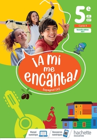 ¡ A mí me encanta ! 5e, Livre de l'élève