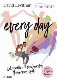 EVERY DAY: THE GRAPHIC NOVEL /ANGLAIS