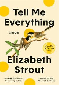 Tell me everything