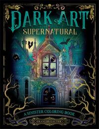 DARK ART SUPERNATURAL /ANGLAIS