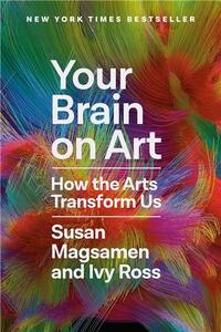 Your Brain on Art /anglais