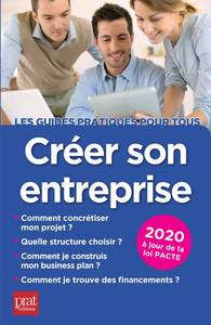 CREER SON ENTREPRISE 2020 - A JOUR DE LA LOI PACTE