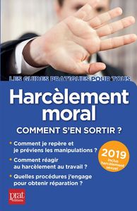 HARCELEMENT MORAL 2019 - COMMENT S'EN SORTIR ?